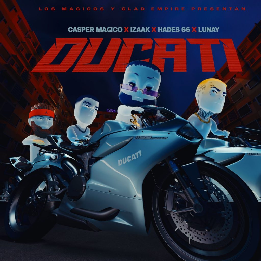 Casper Magico, Lunay, Izaak, Hades66 – DUCATI